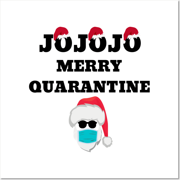 Quarantined Christmas Jo Jo Jo Wall Art by NickDsigns